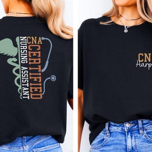 Personalized Certified Nursing Assistant Shirt, CNA, Certified Nursing Assistant T Shirt, Nurse Appreciation, Gift Nurse Shirt, Future CNA