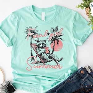 Feral Girl Summer Raccoon Shirt, Funny Meme Raccoon T Shirt, Feral Shirt, Cowgirl Shirt, Western Shirt, Rodeo Shirt, Funny Shirt