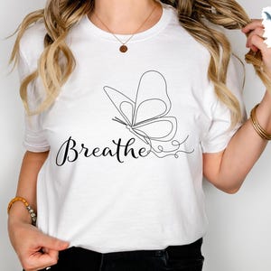 Just Breathe Shirt, Hope Shirt, Motivational T-Shirt, Positive Shirt, Cute Shirt, Positive Tee, Brunch Shirt, Meditation Gift, Yoga Shirt