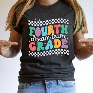Fourth Grade Dream Team T-Shirt, Fourth Grade Teacher Shirt, 4th Grade Teacher Tshirt, Fourth Grade Shirts, 4th Grade Tee, Teacher Team Tees