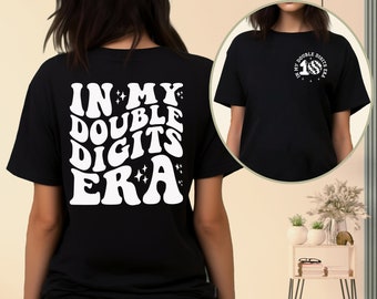 Double Digits Era Birthday Shirt, Ten Years Old Party
