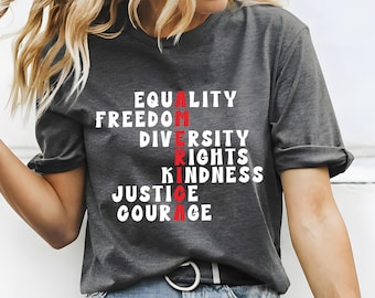 Courage Freedom Diversity Right Kindness Justice Equality Tshirt, Human Rights Tee, Anti Fascism Shirt, Equality T Shirt, Protest Gift-TC067