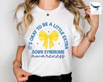 Down Syndrome Awareness Shirt, Down Syndrome Shirt, Support Shirt, Down Syndrome Gift, Down Syndrome Day, Awareness Shirt