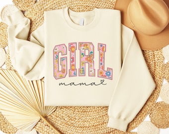 Girl Mama Crewneck Sweatshirt | Floral Graphic Mom Sweater
