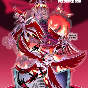 May include: A multi-layered acrylic standee featuring a character with red wings, horns, and a white suit. Text reads: 3RD WAVE PREORDER, KING OF HELL STANDEE, 8" ~ 3 LAYERS PREORDER $50, and a speech bubble saying I AM SO SPOOKY. The design includes fire.