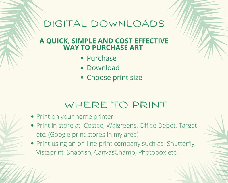 K&ouml;nnte beinhalten: Digitale Downloads f&uuml;r Kunstdrucke. Eine gr&uuml;n-wei&szlig;e Grafik mit dem Text "Digitale Downloads" und "Eine schnelle, einfache und kosteng&uuml;nstige M&ouml;glichkeit, Kunst zu kaufen." Die Grafik listet die Schritte zum Kauf von Kunst auf: Kauf, Download und Auswahl der Druckgr&ouml;&szlig;e. Die Grafik listet auch auf, wo man drucken kann: auf dem heimischen Drucker, im Gesch&auml;ft bei Costco, Walgreens, Office Depot, Target oder &uuml;ber ein Online-Druckunternehmen wie Shutterfly, Vistaprint, Snapfish, CanvasChamp, Photobox.