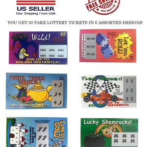 May include: Thirty fake lottery tickets in six assorted designs. The tickets feature various themes, including a joker, a genie, a race car, a castle, a shamrock, and dice. Each ticket has a $2 price and a win amount.