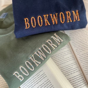 Bookworm Embroidery Sweatshirt, Bookish Embroidered Sweatshirt, Bookworm Readers Embroidered Sweatshirt, Booktok Embroidered Sweatshirt
