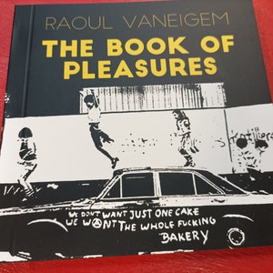 The Book Of Pleasures by Raoul Vaneigem