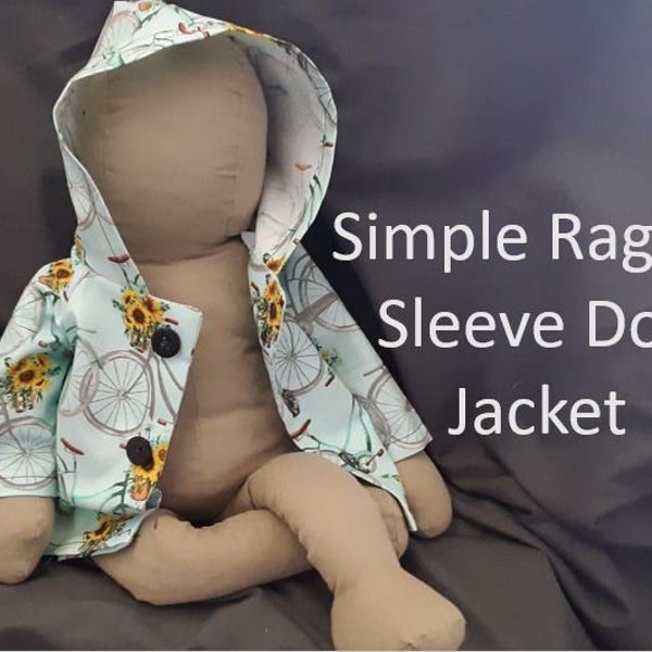 Simple Doll Jacket Sewing Pattern with button front and raglan sleeves with hood; multiple sizes up to 17"