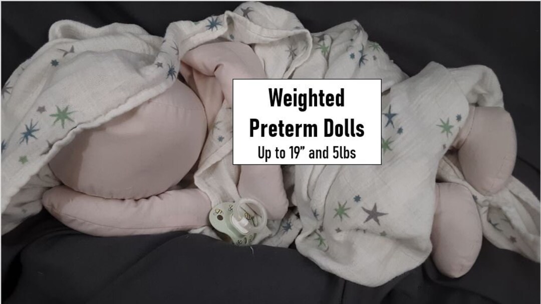 Preemie Height and Weight Doll weighted With Sand in 5 Colors up to 19 and 5lbs Etsy