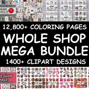 Whole Shop Mega Bundle, Huge Bundle, Variety Coloring Pages, Variety Clipart PNG, Digital Download, Printable PDF