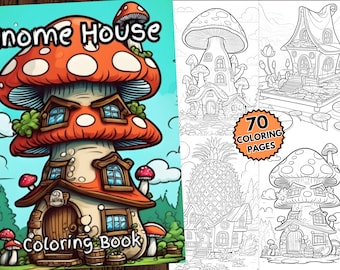 Gnome House Coloring Pages for Kids and Adults - 70 Pages + Free Cover (PNG) - gnome coloring - printable coloring