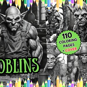 Puede incluir: Un libro para colorear en escala de grises con 110 páginas de ilustraciones de duendes. La portada muestra a un duende musculoso con delantal y varios personajes, con el texto GOBLINS Grayscale Coloring Book y 110 COLORING PAGES + COVER.