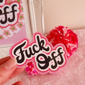 Fuck Off Sticker, Fuck Sticker, Sweary Sticker, Social Distance Sticker, Fuck Gifts, Fuckers, Swear Words, Retro 60s Stickers, Sassy Sticker Pink