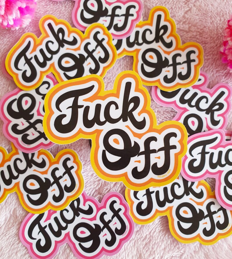 Fuck Off Sticker, Fuck Sticker, Sweary Sticker, Social Distance Sticker, Fuck Gifts, Fuckers, Swear Words, Retro 60s Stickers, Sassy Sticker image 5
