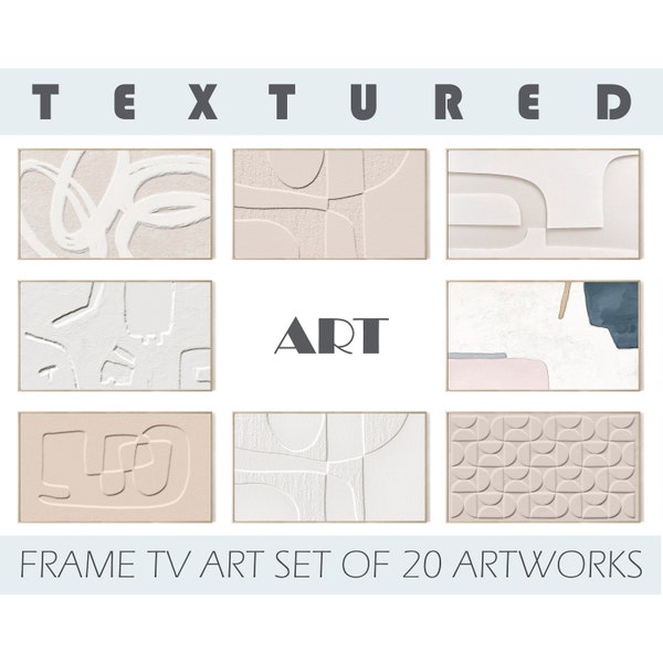 Frame TV Art Abstract Textured Art In Neutral Tones, Samsung Frame TV Art Set of 20 artworks, Instant Download Frame tv art bundle