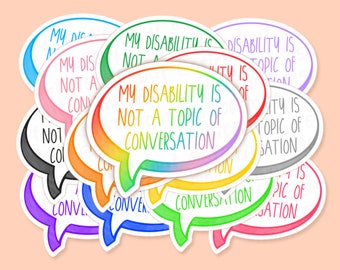 Disability Speech Bubble Vinyl Sticker, Mobility Aid Sticker, Wheelchair Sticker, Disability Stickers, Disability Pride, Mobility Scooter