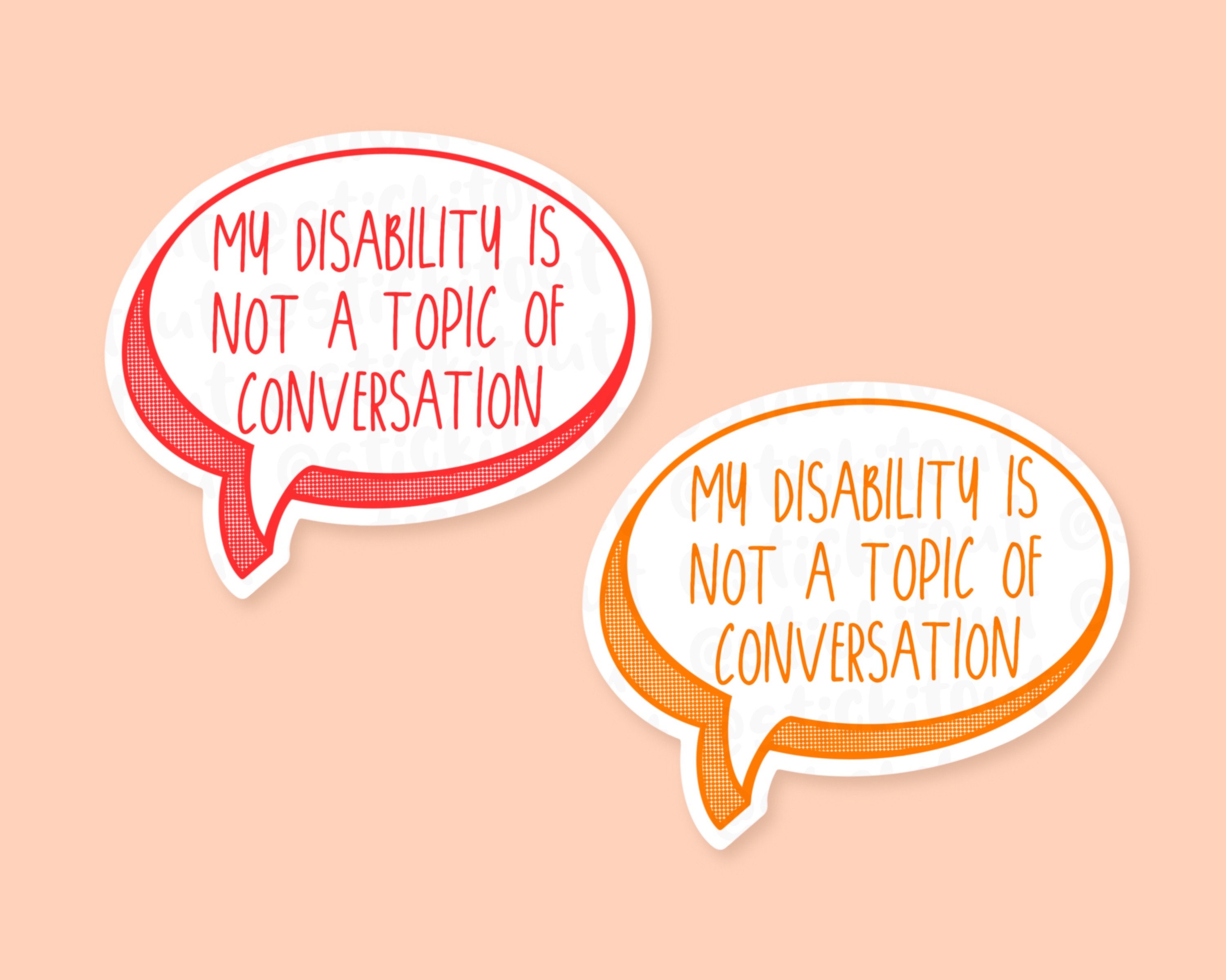 Disability Speech Bubble Vinyl Sticker, Mobility Aid Sticker ...