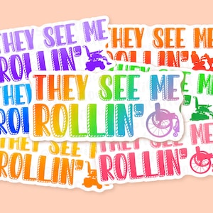 Adesivo in vinile "They See Me Rollin'", adesivi per sedie a rotelle, adesivi per scooter elettrici, adesivi per disabili, adesivi per sedie a rotelle elettriche, orgoglio per i disabili