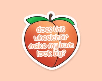 Pegatina de vinilo divertida para silla de ruedas, pegatina para discapacitados, pegatina para enfermedades crónicas, pegatina para ayuda a la movilidad, orgullo por la discapacidad, pegatina de melocotón, silla de ruedas