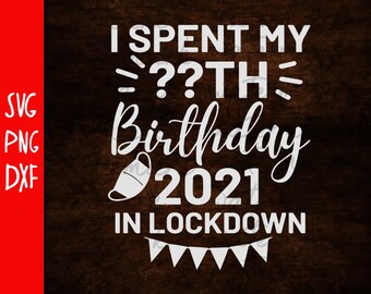 Download Covid Birthday Svg Etsy