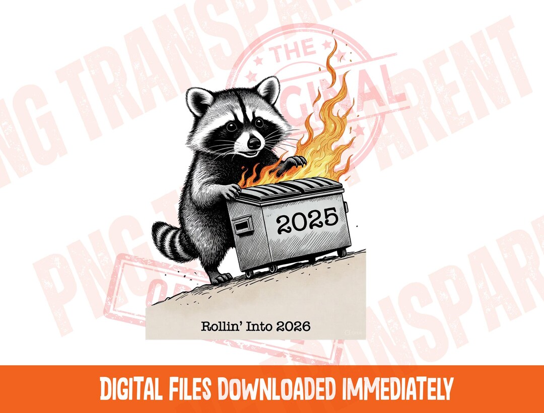 Hello Funny Racoon Snarky New Year 2026 PNG, Funny Feral Raccoon, Hello 2026 Sublimation ...