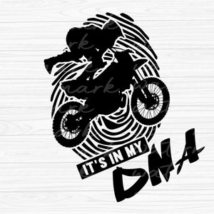 Motocross Svg, Its in my DNA Motocross png, Moto Svg, Digital Download