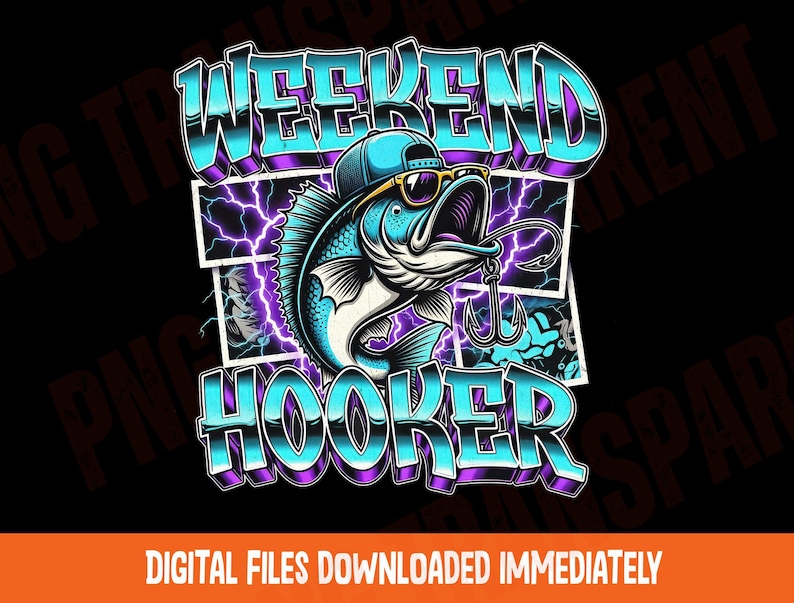 May include: A graphic design featuring a cartoon fish wearing sunglasses and a hat, with a fishing hook in its mouth. The text "WEEKEND HOOKER" is displayed in a stylized font, with the words in blue and purple. The background is black.