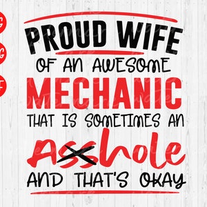 Proud Mechanic Wife SVG: Funny Wife Life Design (Digital Download)