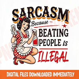 Sassy Sarcasm PNG: Funny Woman Clipart, T-Shirt Printable