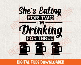 SVG para futuros papás SVG para padres Anuncio de embarazo PNG Humor de papá primerizo Beber cerveza SVG Descarga digital