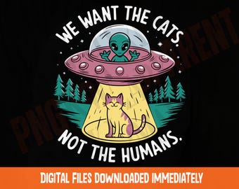 Funny Alien Abducting Cat PNG: UFO Sublimation Design