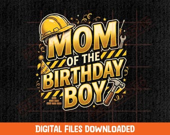 Mamá constructora PNG Cumpleaños de niño Mamá PNG Cumpleaños de niño pequeño PNG Descarga digital