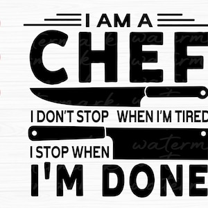 I Am A Chef SVG PNG: Kitchen Cooking Clipart (Digital Download)