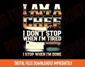 Chef Life Png Funny Chef Png Cooking Lover Png Chef Quote Png Culinary Shirt Design Digital Download
