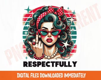 Sassy Woman PNG Sassy Girl Clipart Retro Female Graphic Digital Download
