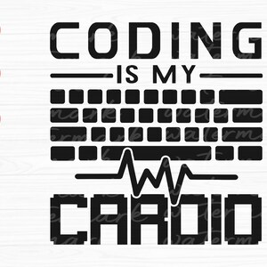 Könnte beinhalten: Schwarzweißes Grafikdesign mit dem Text "Coding is my Cardio" und einer stilisierten Tastatur mit einer Herzschlaglinie.