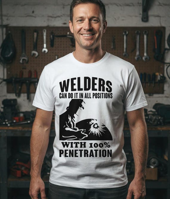 Welders Can Do It In All Positions, Welder Svg, Welding Svg, Ironworker