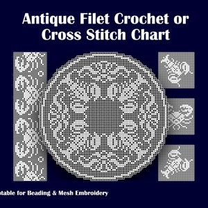 May include: A black and white digital pattern chart for a circular crochet or cross stitch design. The chart is labeled "Antique Filet Crochet or Cross Stitch Chart" and "Adaptable for Beading & Mesh Embroidery".