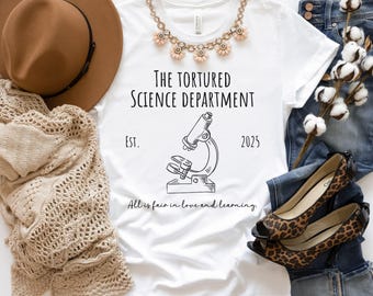 Science Teacher Tshirt,  Scientist Tshirt, Science Department Shirt, Gift for Teacher, Biology Teacher Shirt, Chemistry Shirt, Physics Shirt