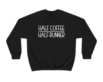 Running Sweatshirt for Runner Gift for Running Partner Sweater for Runner Marathon Gift for Runner 5k Sweatshirt for 10k Shirt for Running