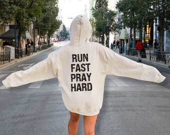 Gift for Runner, Running Hoodie, Run Sweatshirt, Marathon Sweatshirt, Half Marathon Hoodie, Running Gift, New Runner Gift, Run Hoodie,  Pray
