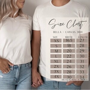 May include: Size chart for Bella + Canvas 3001 t-shirts, showing width and length measurements in inches for sizes XS to 4X.