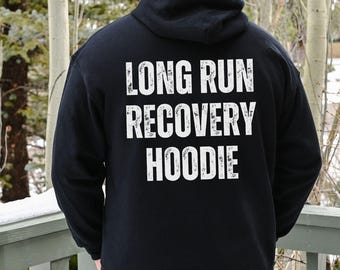 Gift for Runner, Long Running Hoodie, Run Sweatshirt, Marathon Sweatshirt, Half Marathon Hoodie, Running Gift, New Runner, Run Hoodie