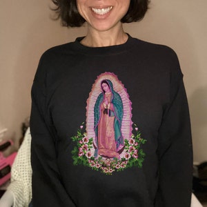 La Virgin De Guadalupe Sweatshirt