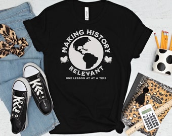 History Shirt, history teacher gifts, history teacher shirt, history teacher shirts, history gifts, social studies, teacher gift for teacher