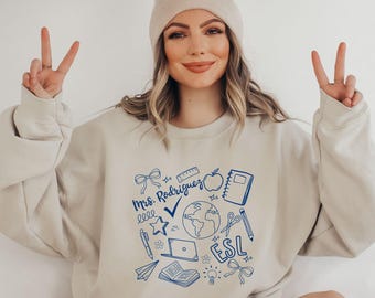 Esl Teacher Sweatshirt Custom Esl Teacher, Gift for English Teacher, Esl Teacher Sweatshirt, ELL Teacher, English as Second Language Teacher