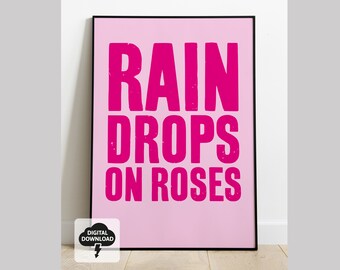 Raindrops on Roses Instant Digital Download Printable Pink Gallery Wall Art Music Musical Lyrics The Sound of Music Gift for musicals lovers