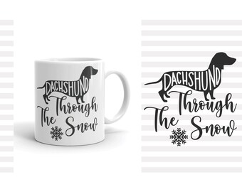 Dachshund Through The Snow Svg Etsy